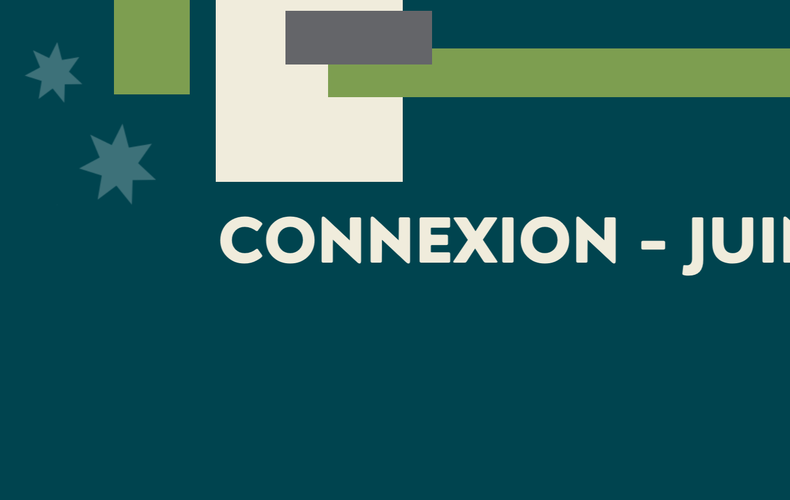 MAGAZINE CONNEXION - JUIN 2026